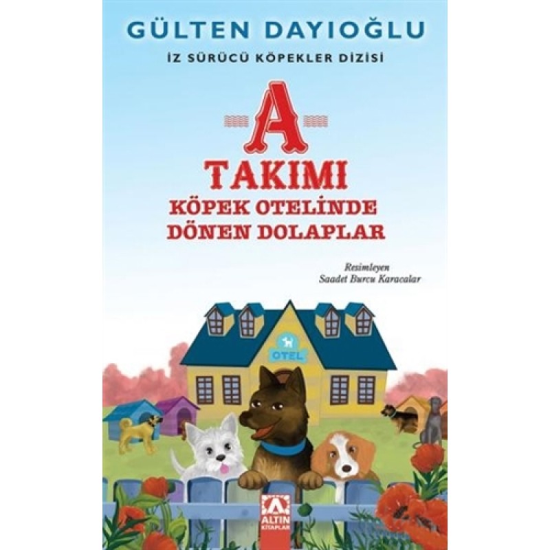 A Takımı - Köpek Otelinde Dönen Dolaplar A Takımı - Köpek Otelinde Dönen Dolaplar