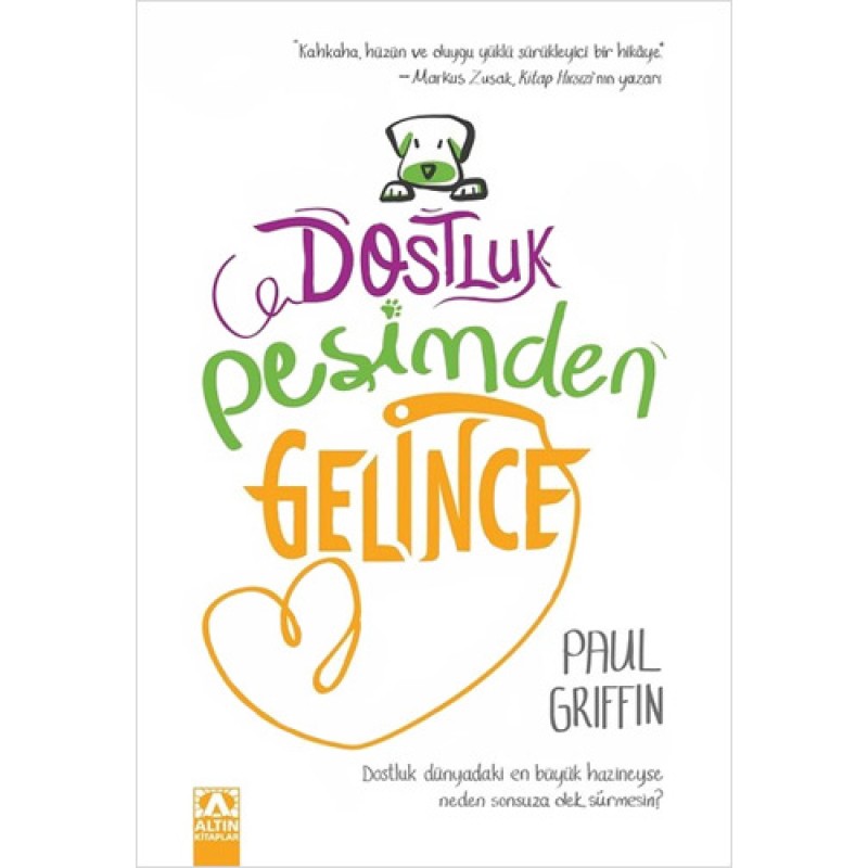 Dostluk Peşimden Gelince Dostluk Peşimden Gelince