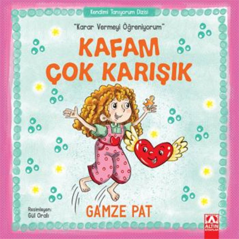 Karar Vermeyi Öğreniyorum - Kafam Çok Karışık Karar Vermeyi Öğreniyorum - Kafam Çok Karışık