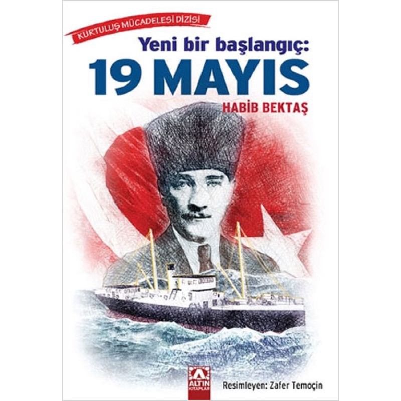 Yeni Bir Başlangıç: 19 Mayıs