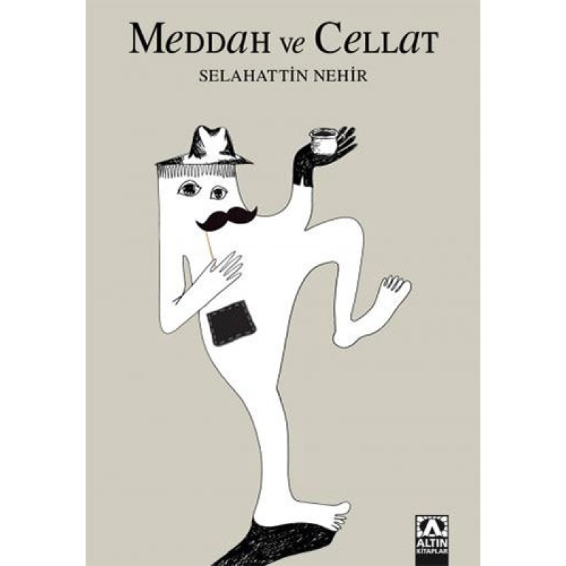 Meddah ve Cellat Meddah ve Cellat