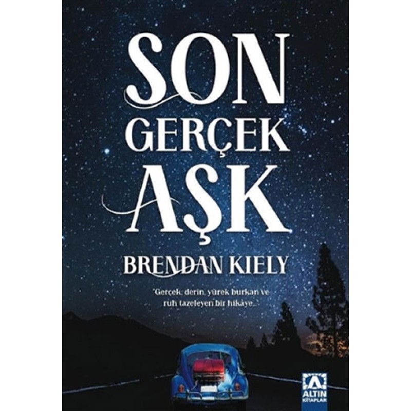 Son Gerçek Aşk Son Gerçek Aşk