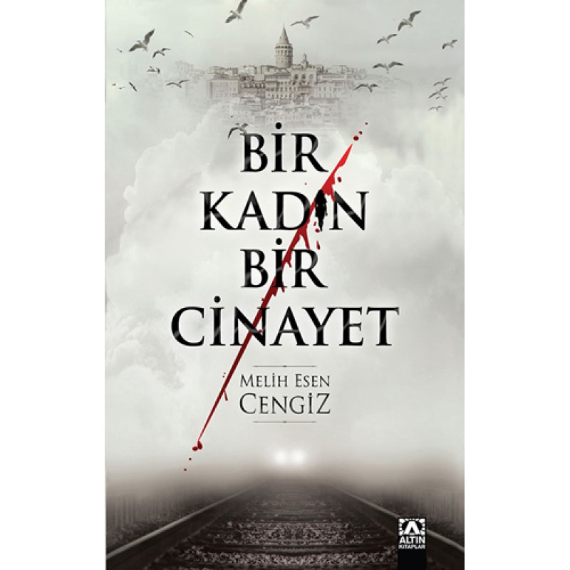 Bir Kadın Bir Cinayet Bir Kadın Bir Cinayet