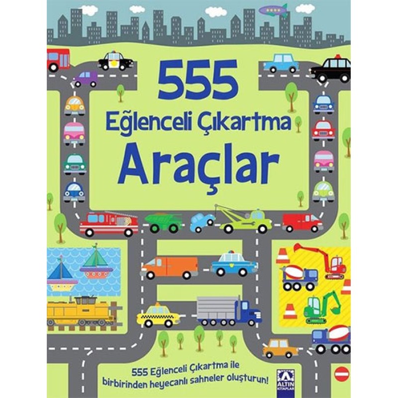555 Eğlenceli Çıkartma - Araçlar 555 Eğlenceli Çıkartma - Araçlar