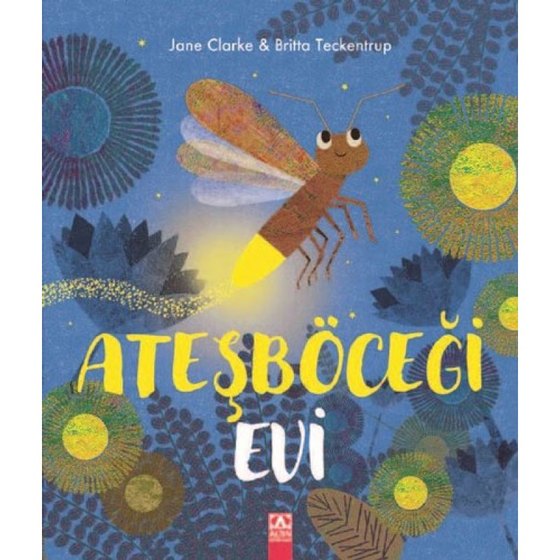 Ateşböceği Evi Ateşböceği Evi