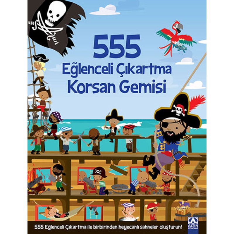 555 Eğlenceli Çıkartma - Korsan Gemisi 555 Eğlenceli Çıkartma - Korsan Gemisi