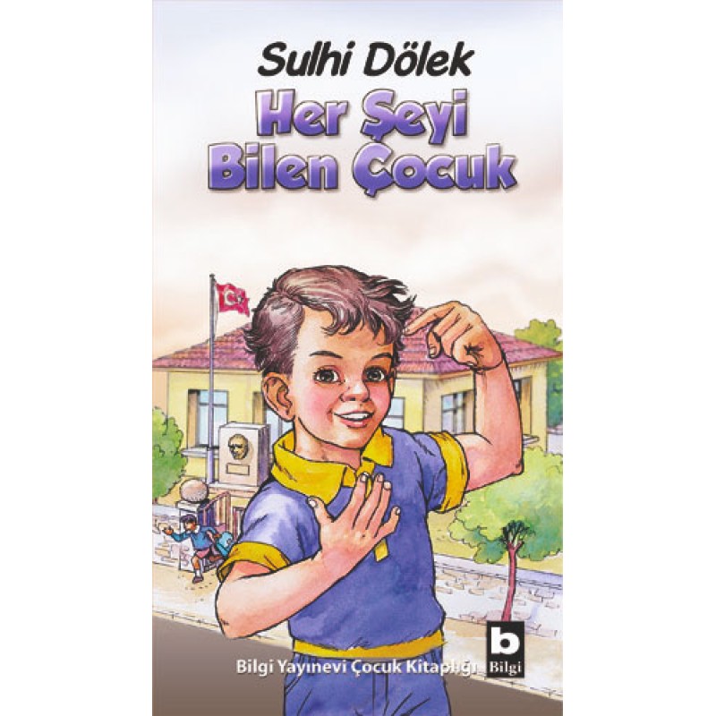 Her Şeyi Bilen Çocuk Her Şeyi Bilen Çocuk