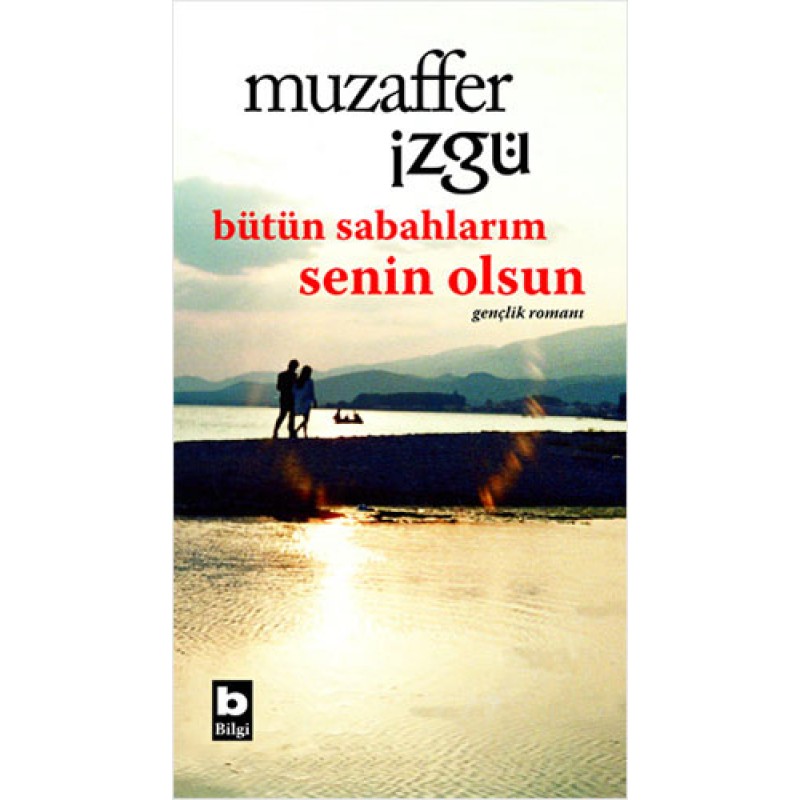 Bütün Sabahlarım Senin Olsun Bütün Sabahlarım Senin Olsun