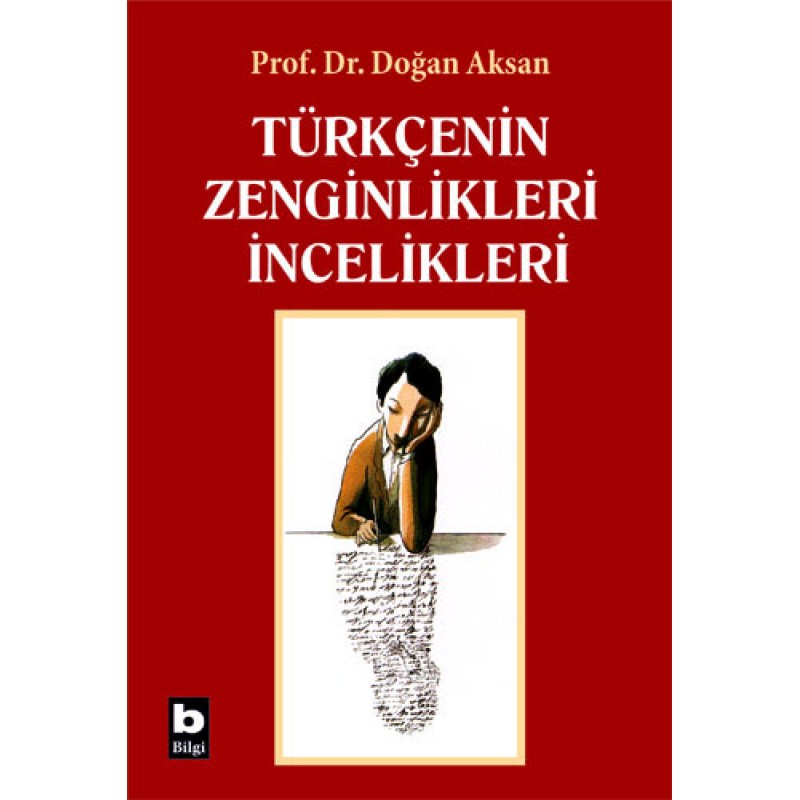 Türkçenin Zenginlikleri İncelikleri Türkçenin Zenginlikleri İncelikleri