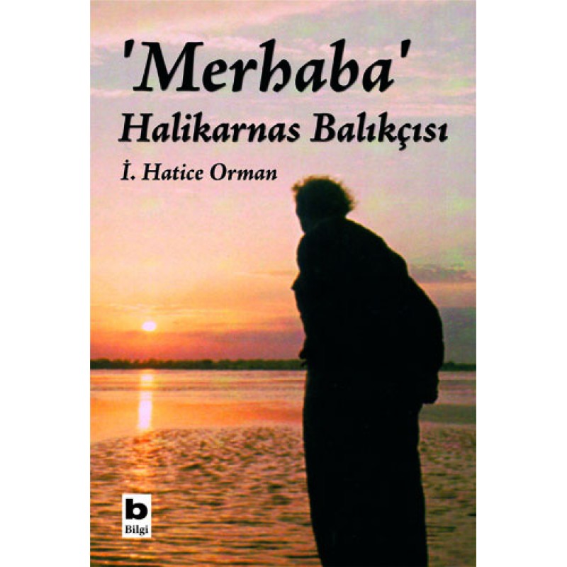 Merhaba Halikarnas Balıkçısı