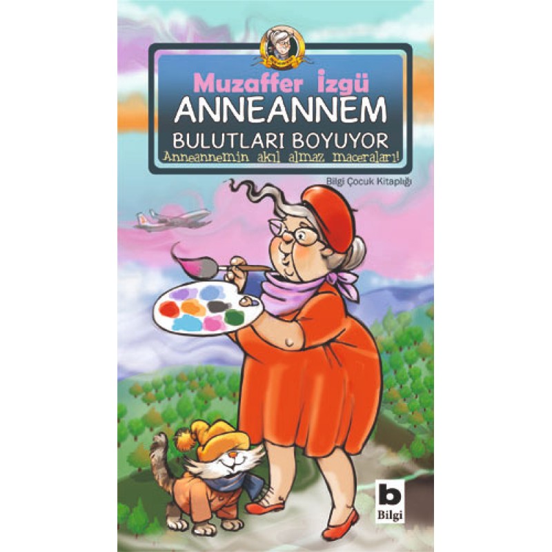Anneannem Bulutları Boyuyor