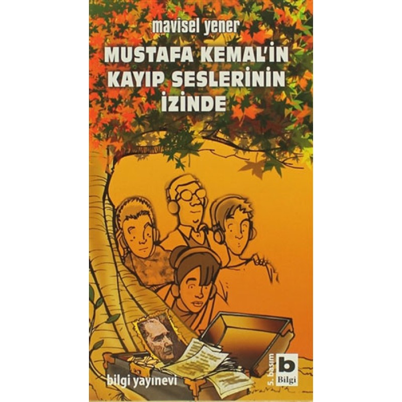 Mustafa Kemal’in Kayıp Seslerinin İzinde Mustafa Kemal’in Kayıp Seslerinin İzinde