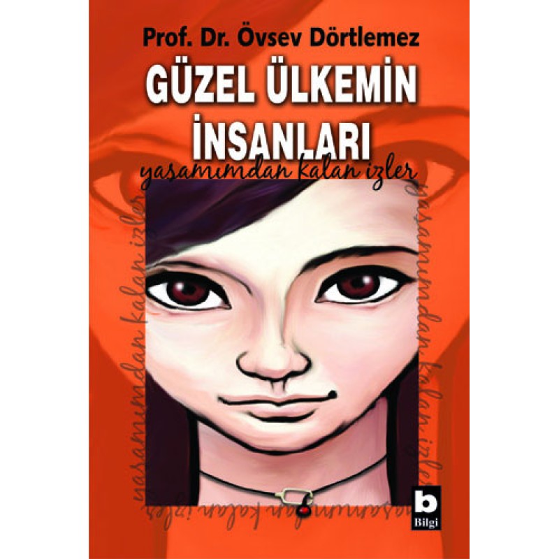 Güzel Ülkemin İnsanları Güzel Ülkemin İnsanları