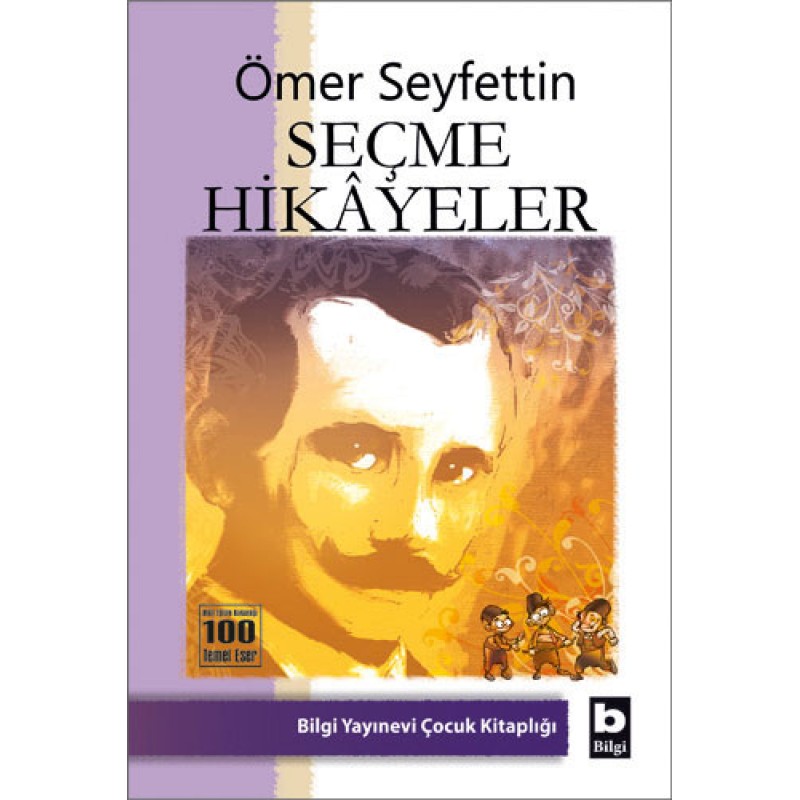Seçme Hikâyeler Seçme Hikâyeler