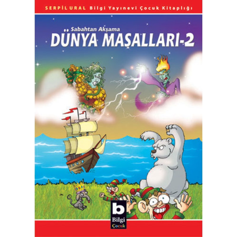 Sabahtan Akşama Dünya Masalları 2 Sabahtan Akşama Dünya Masalları 2