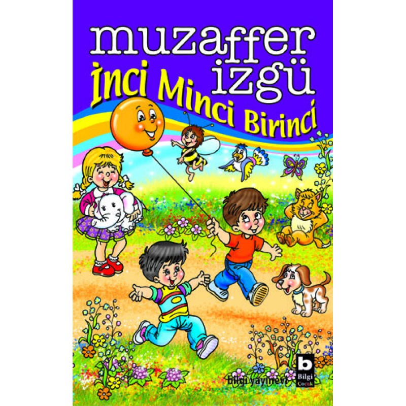 İnci Minci Birinci (Ciltli)
