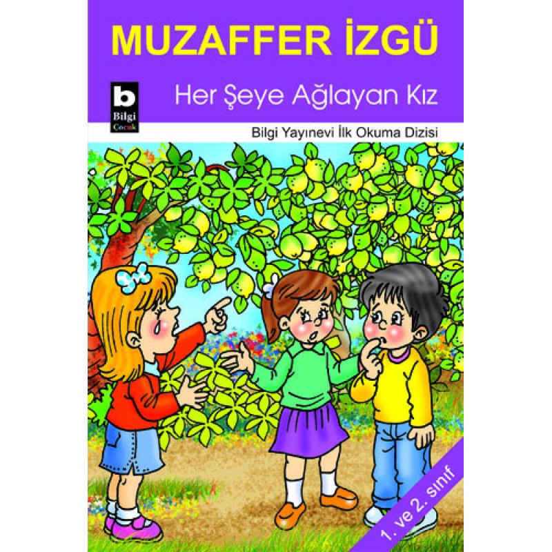 Her Şeye Ağlayan Kız Her Şeye Ağlayan Kız