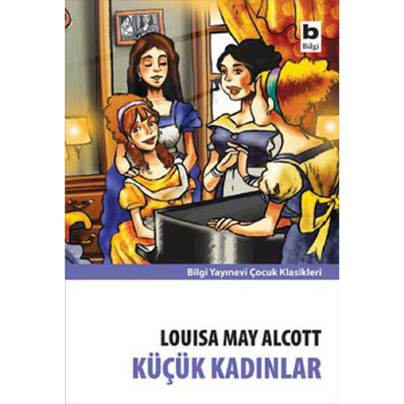 Küçük Kadınlar Küçük Kadınlar