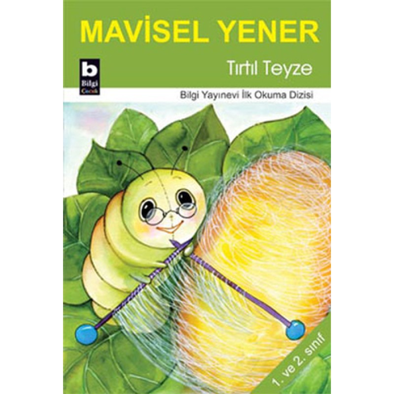 Tırtıl Teyze Tırtıl Teyze