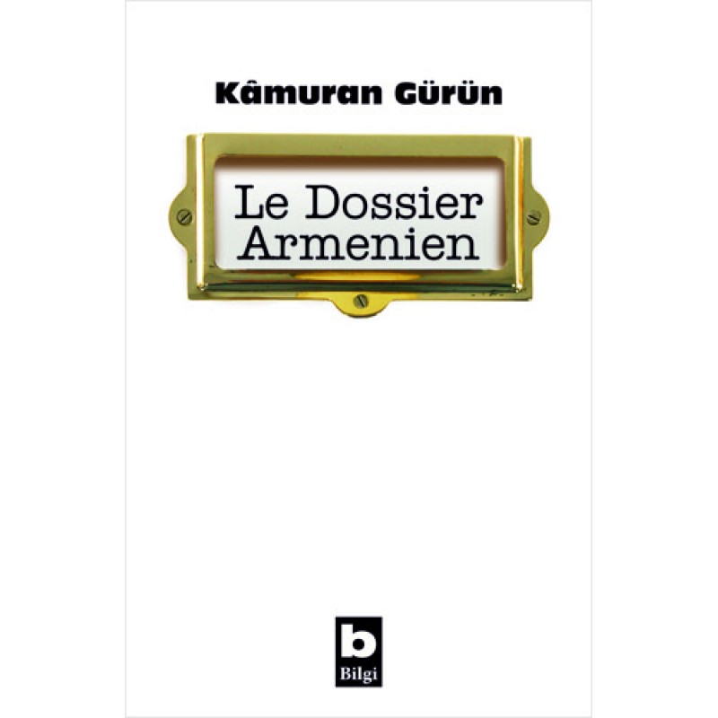 Le Dossier Armenien