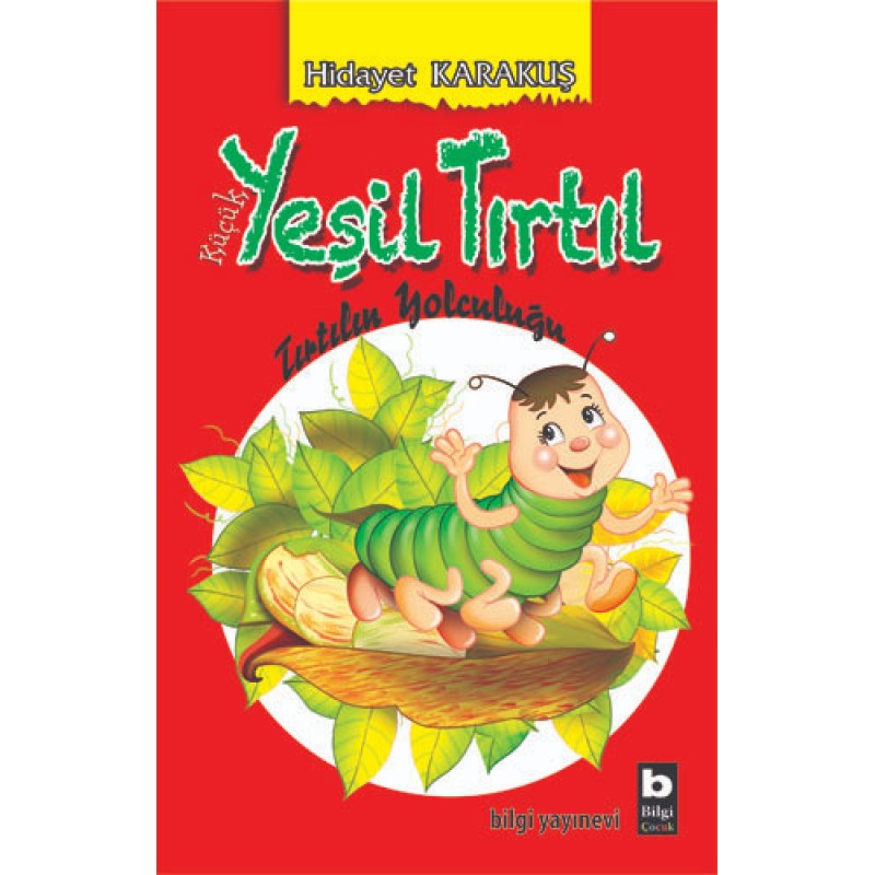 Küçük Yeşil Tırtıl Küçük Yeşil Tırtıl