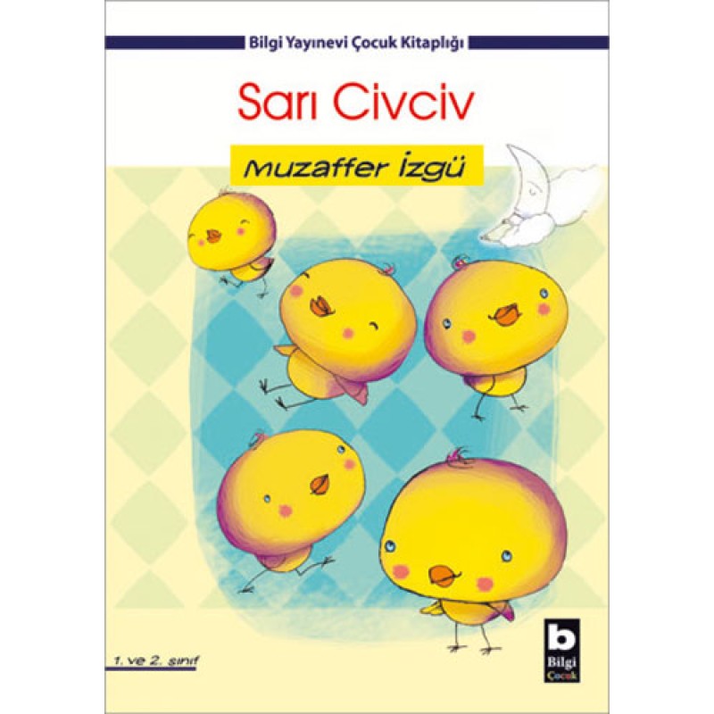 Sarı Civciv Sarı Civciv