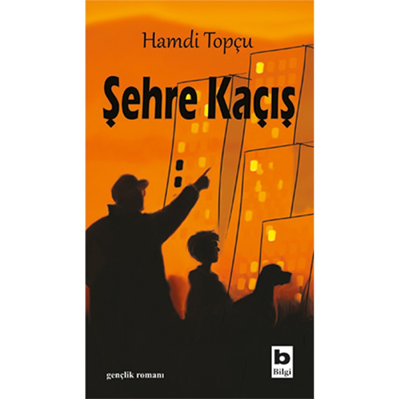 Şehre Kaçış Şehre Kaçış