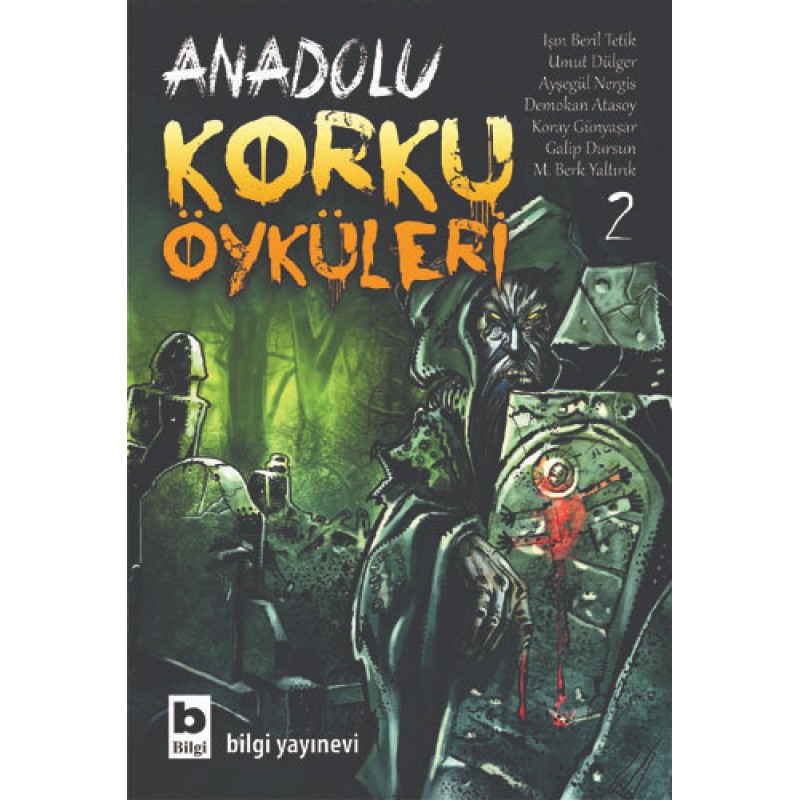 Anadolu Korku Öyküleri Cilt: 2