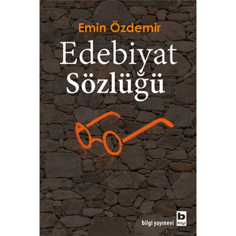 Edebiyat Sözlüğü Edebiyat Sözlüğü