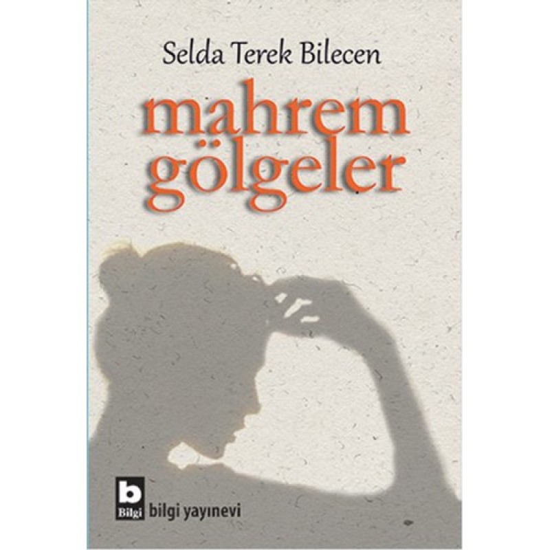 Mahrem Gölgeler Mahrem Gölgeler