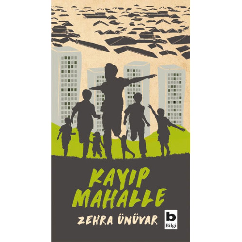 Kayıp Mahalle Kayıp Mahalle