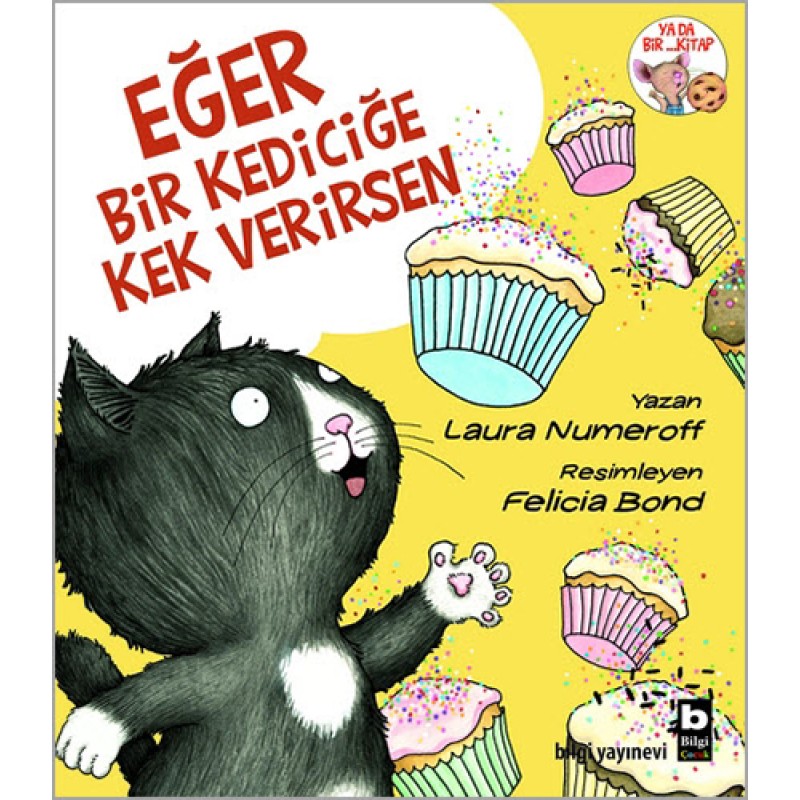 Eğer Bir Kediciğe Kek Verirsen Eğer Bir Kediciğe Kek Verirsen
