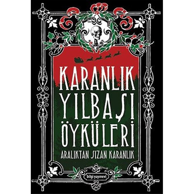 Karanlık Yılbaşı Öyküleri