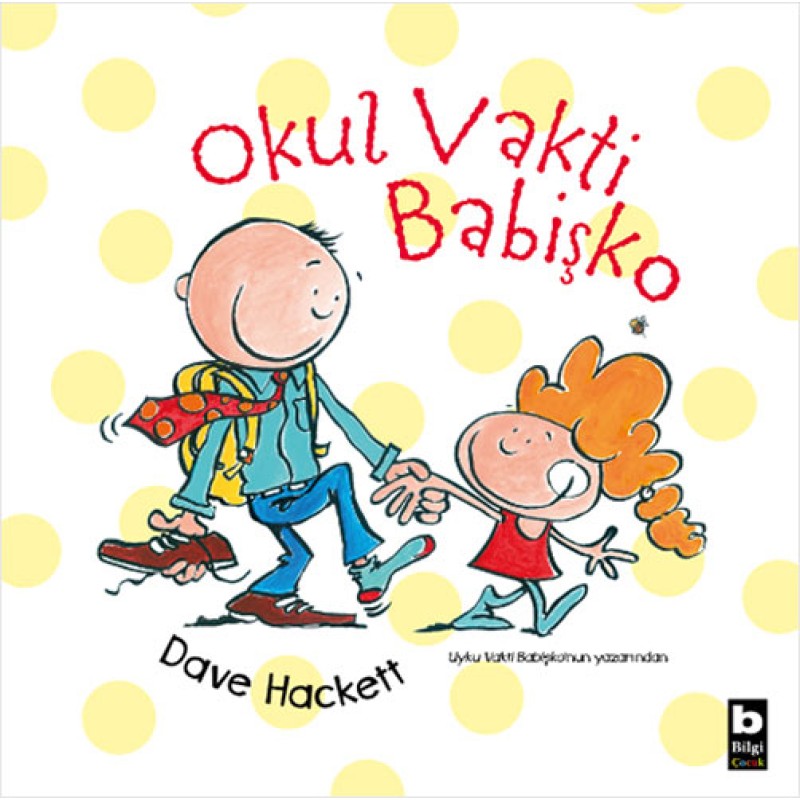 Okul Vakti Babişko Okul Vakti Babişko