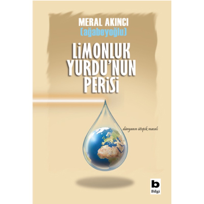 Limonluk Yurdu'nun Perisi Limonluk Yurdu'nun Perisi