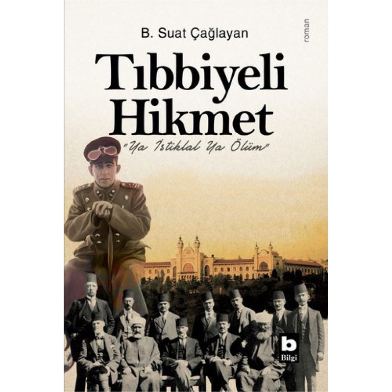 Tıbbiyeli Hikmet Tıbbiyeli Hikmet