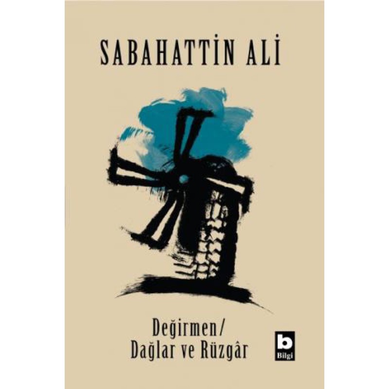 Değirmen - Dağlar ve Rüzgar Değirmen - Dağlar ve Rüzgar