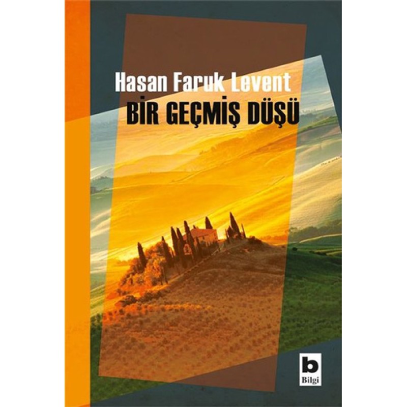 Bir Geçmiş Düşü Bir Geçmiş Düşü
