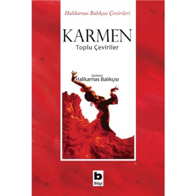 Karmen - Toplu Çeviriler Karmen - Toplu Çeviriler