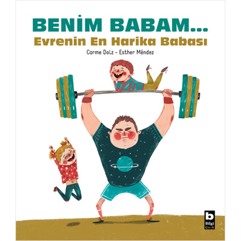Benim Babam... Evrenin En Harika Babası Benim Babam... Evrenin En Harika Babası