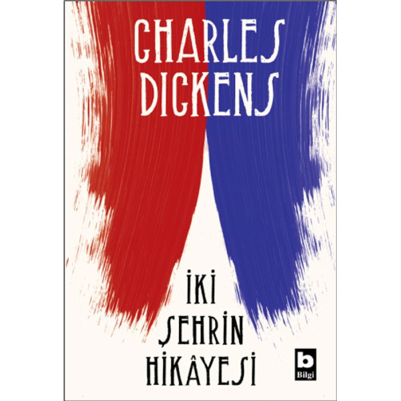 İki Şehrin Hikâyesi İki Şehrin Hikâyesi