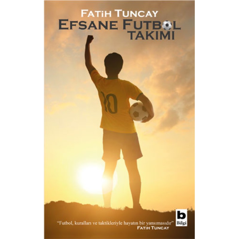 Efsane Futbol Takımı Efsane Futbol Takımı
