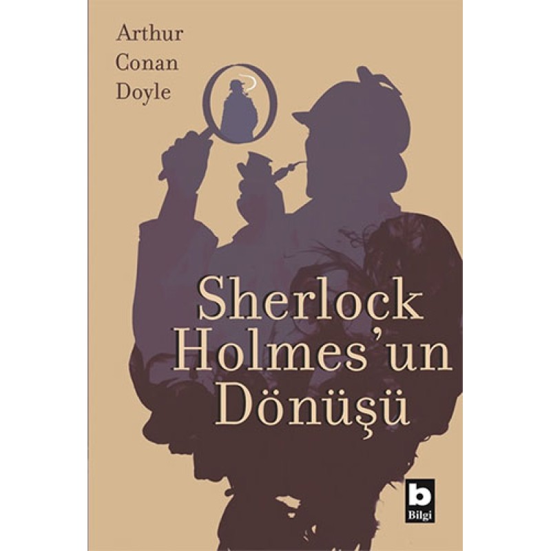 Sherlock Holmes'un Dönüşü Sherlock Holmes'un Dönüşü