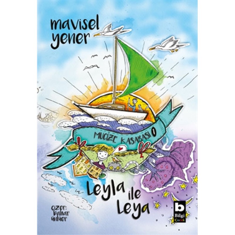 Mucize Kasabası 1 - Leyla İle Leya Mucize Kasabası 1 - Leyla İle Leya
