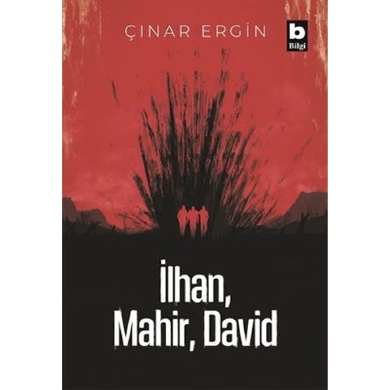İlhan, Mahir, David