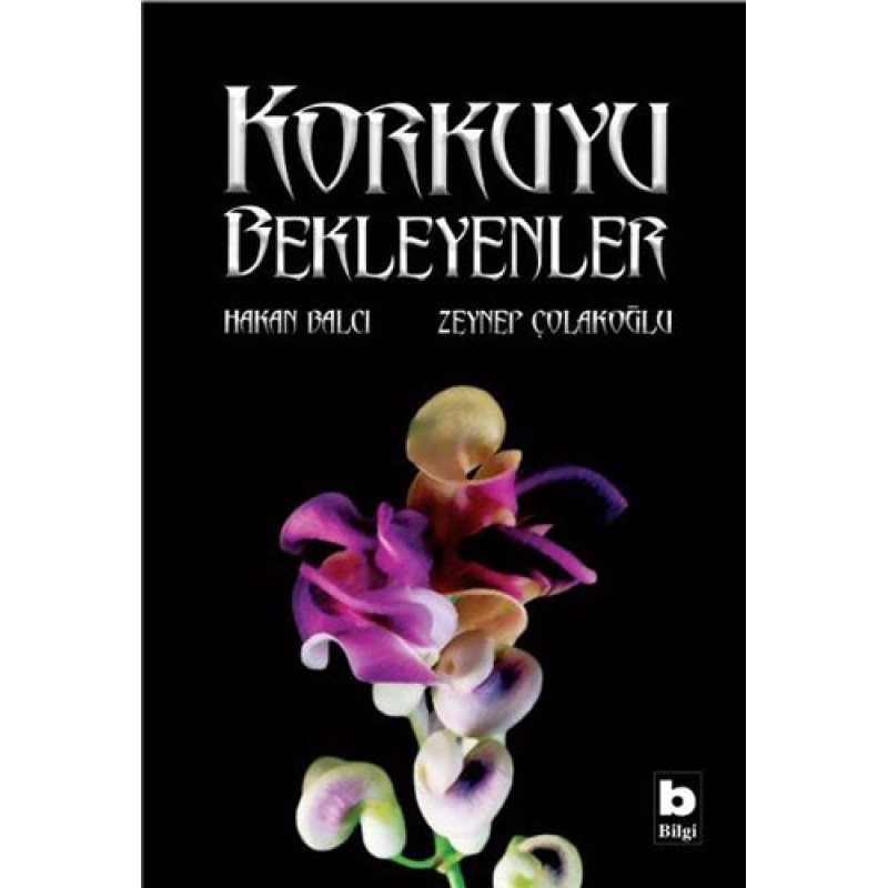 Korkuyu Bekleyenler Korkuyu Bekleyenler