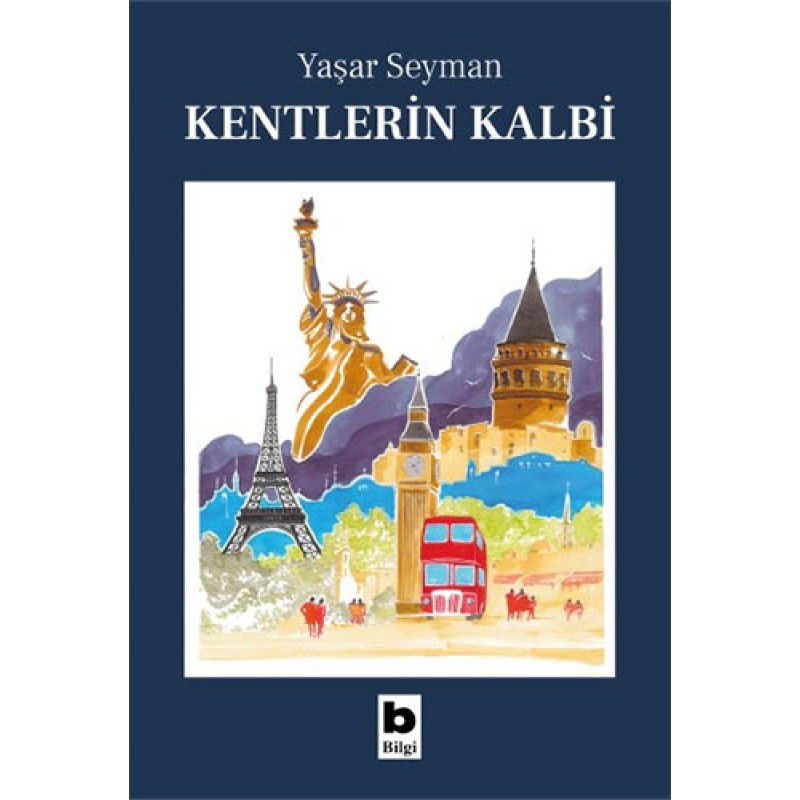 Kentlerin Kalbi Kentlerin Kalbi