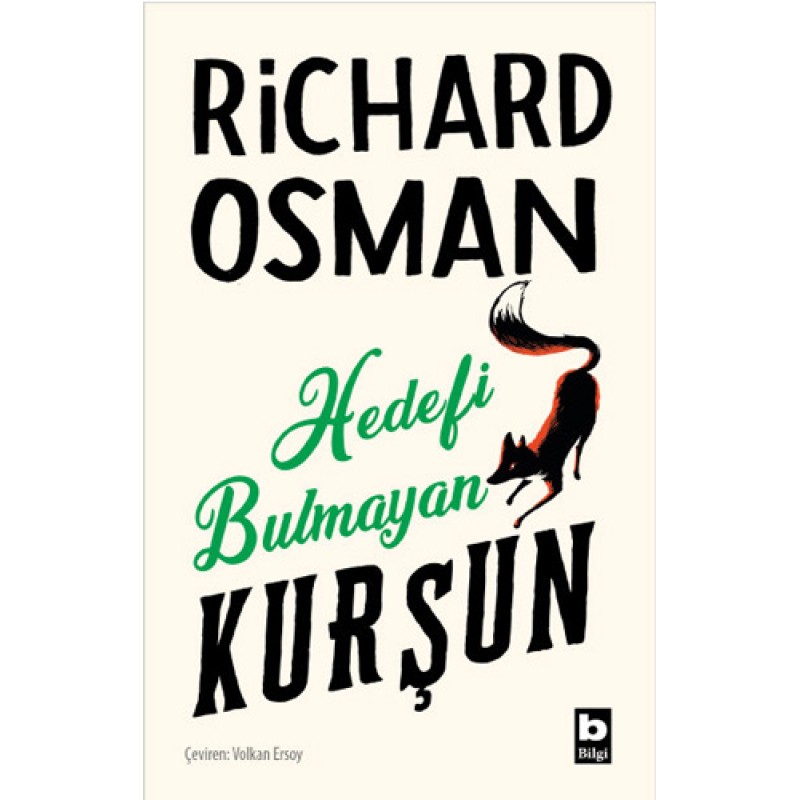Hedefi Bulmayan Kurşun Hedefi Bulmayan Kurşun