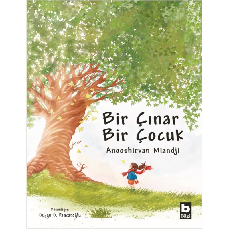 Bir Çınar Bir Çocuk (Ciltli) Bir Çınar Bir Çocuk (Ciltli)