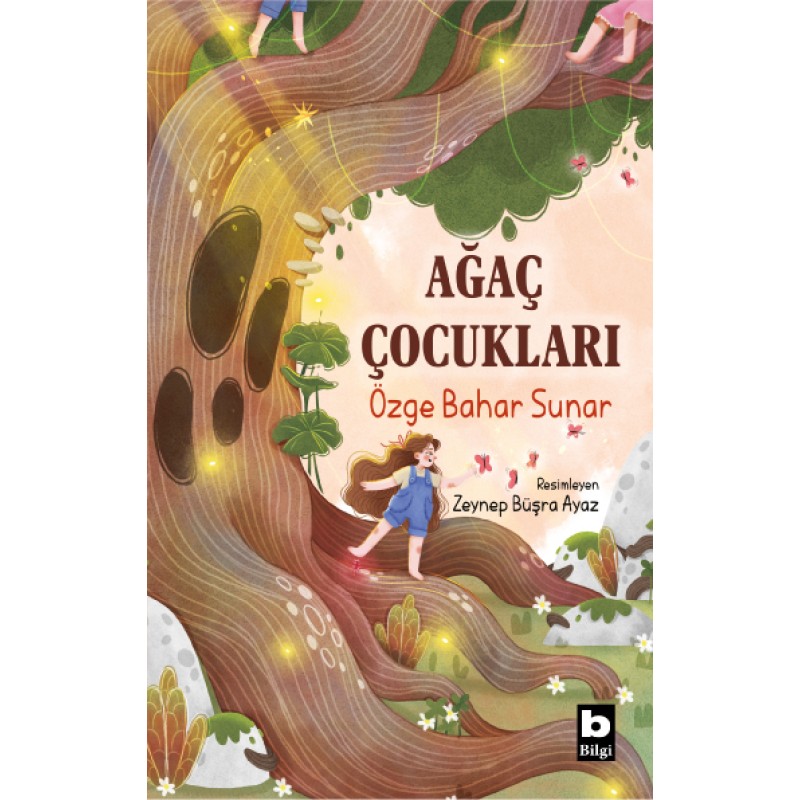 Ağaç Çocukları Ağaç Çocukları
